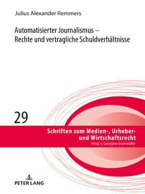 cover image of Automatisierter Journalismus  Rechte und vertragliche Schuldverhältnisse